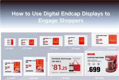 Quomodo uti Digital Endcap Propono ut Engage Shoppers